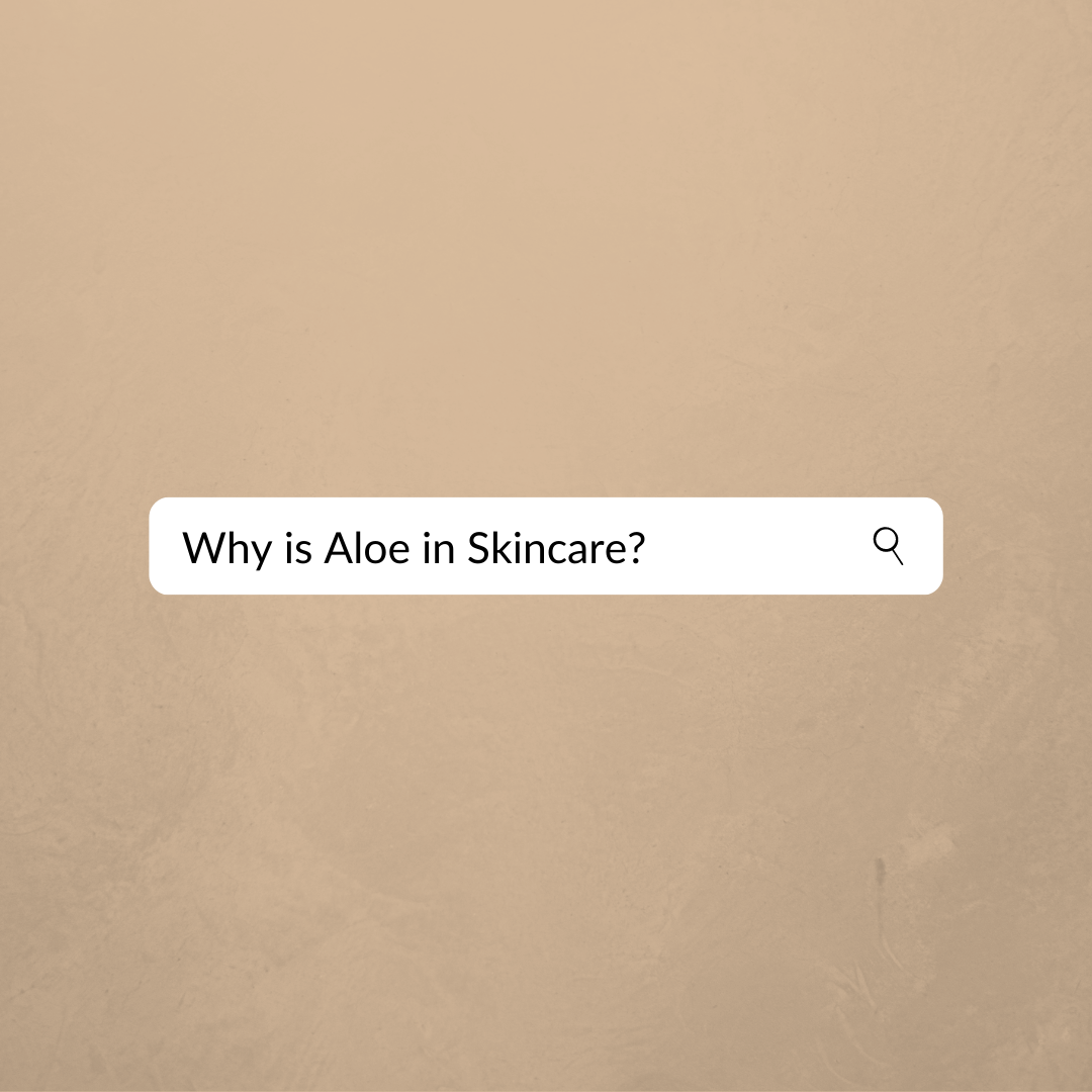 Why Aloe?